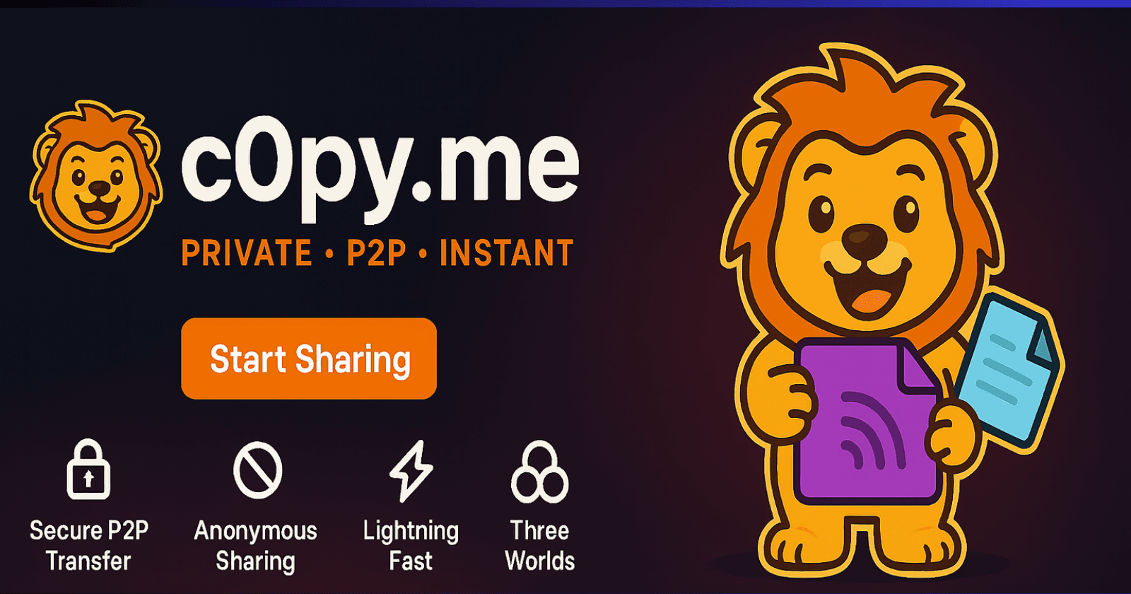 c0py.me 2.0 Is Here for Files! — Private • P2P • Instant